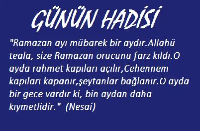 GÜNÜN HADİSİ-1Ramazan 1441