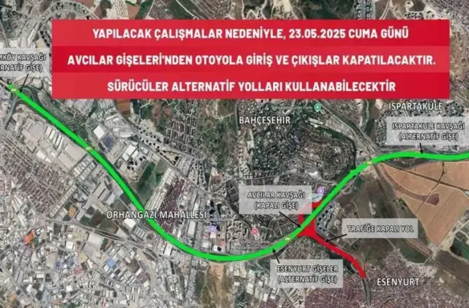 Avcılar gişeleri çalışma nedeniyle araç trafiğine kapatıldı