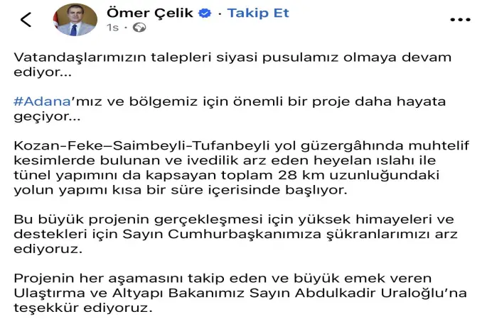 AK Parti Sözcüsü Çelik’ten Adana’ya yeni yol müjdesi
