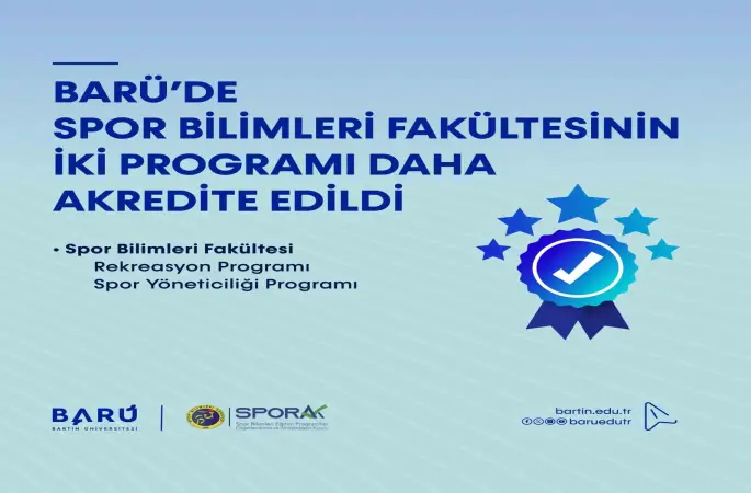 BARÜ’de Spor Bilimleri Fakültesinin iki programı daha akredite edildi
