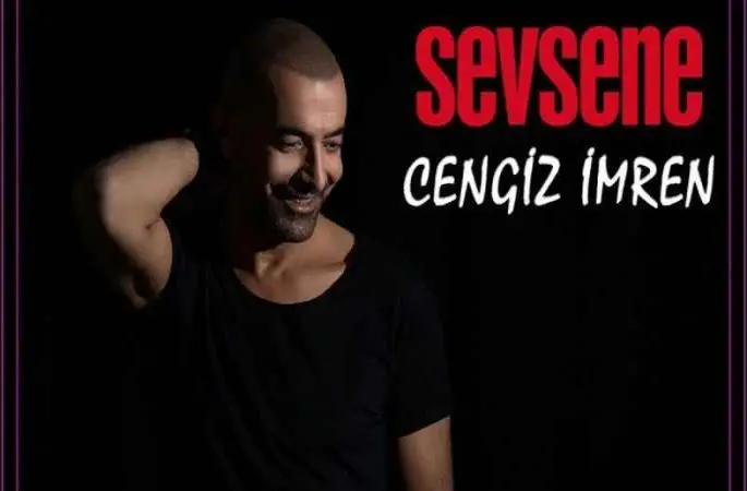 Cengiz İmren, “Sevsene”