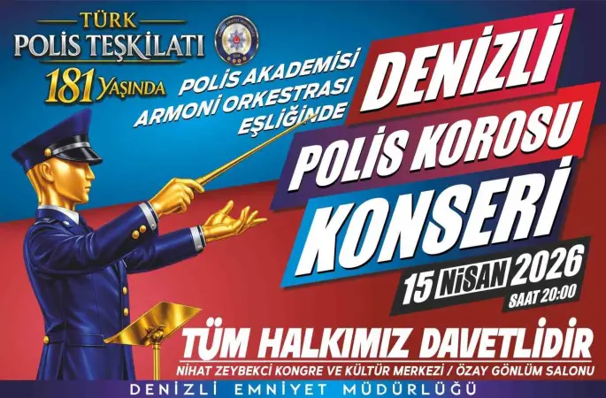 Denizli’de Polis Haftası’na özel konser düzenlenecek
