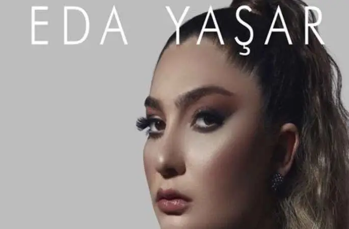 Eda Yaşar "Vay Canım Vay”