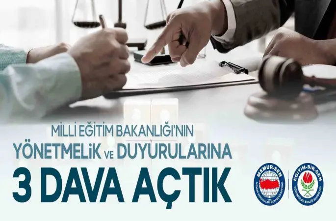 Eğitim Bir-Sen, MEB’in yönetmelik ve duyurularına 3 dava açtı
