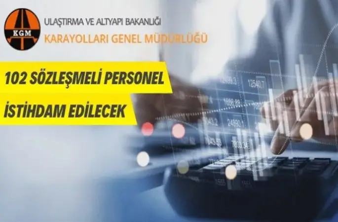 Karayolları Genel Müdürlüğü Sözleşmeli Personel alacak