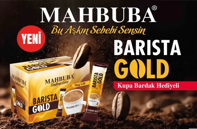Mahbuba’dan yeni kahve yorumu: Barista Gold
