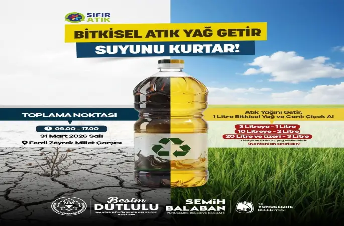 Manisa’da ‘atık yağını getir, suyunu kurtar’ kampanyası
