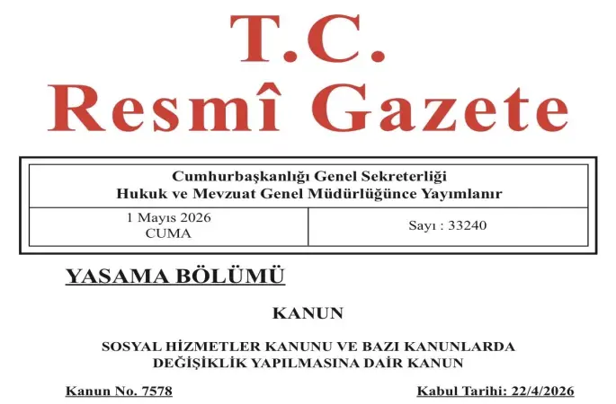 Sosyal Hizmetler Kanunu Resmi Gazete’de yayımlandı
